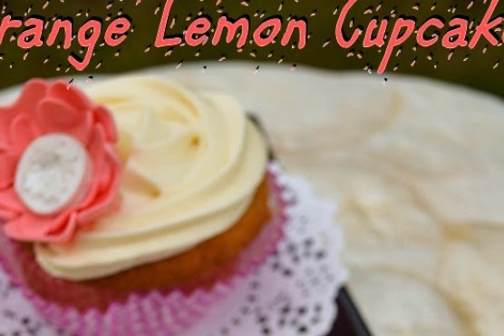 Orange Lemon Cupcakes Orange Lemon Cupcakes